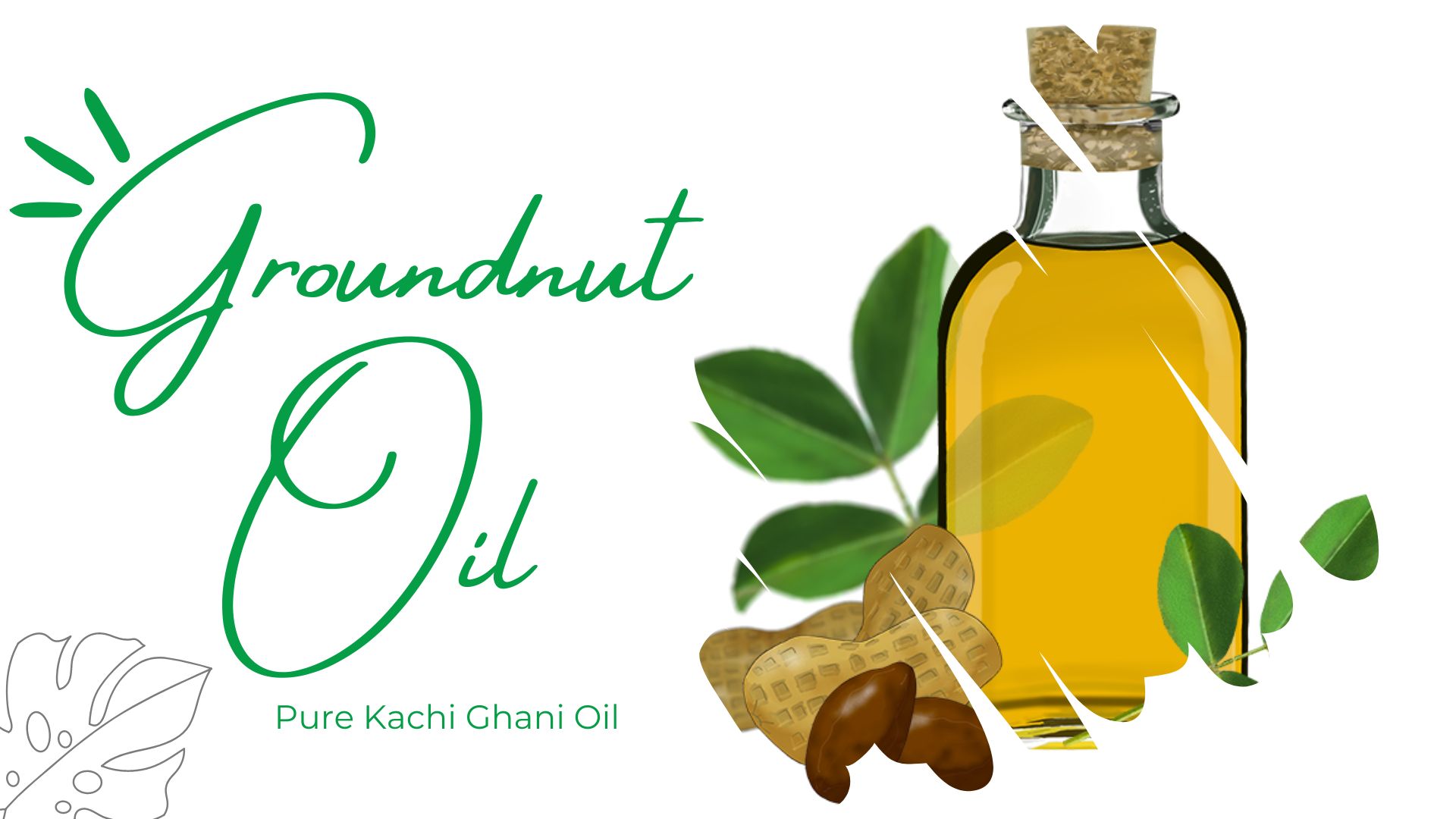 Groundnut Oil - Pure Kachi Ghani Oil